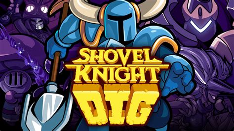 Shovel Knight Dig! A Treasure-Hunting Adventure Filled With Charming Pixel Art and Tight Platforming