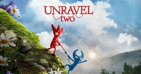 Unravel Two: A Cooperative Platformer Exploring Themes of Connection and Overcoming Challenges!