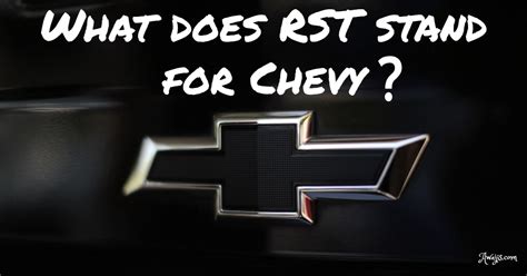 What is the Chevy RST Package and Why Does It Make You Question the Color of the Sky?