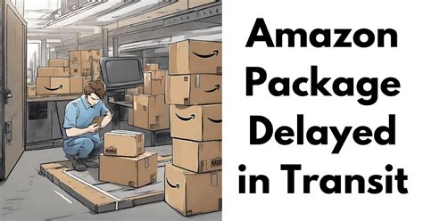 Why is my package delayed in transit Amazon: A Deep Dive into the Mysteries of Modern Logistics